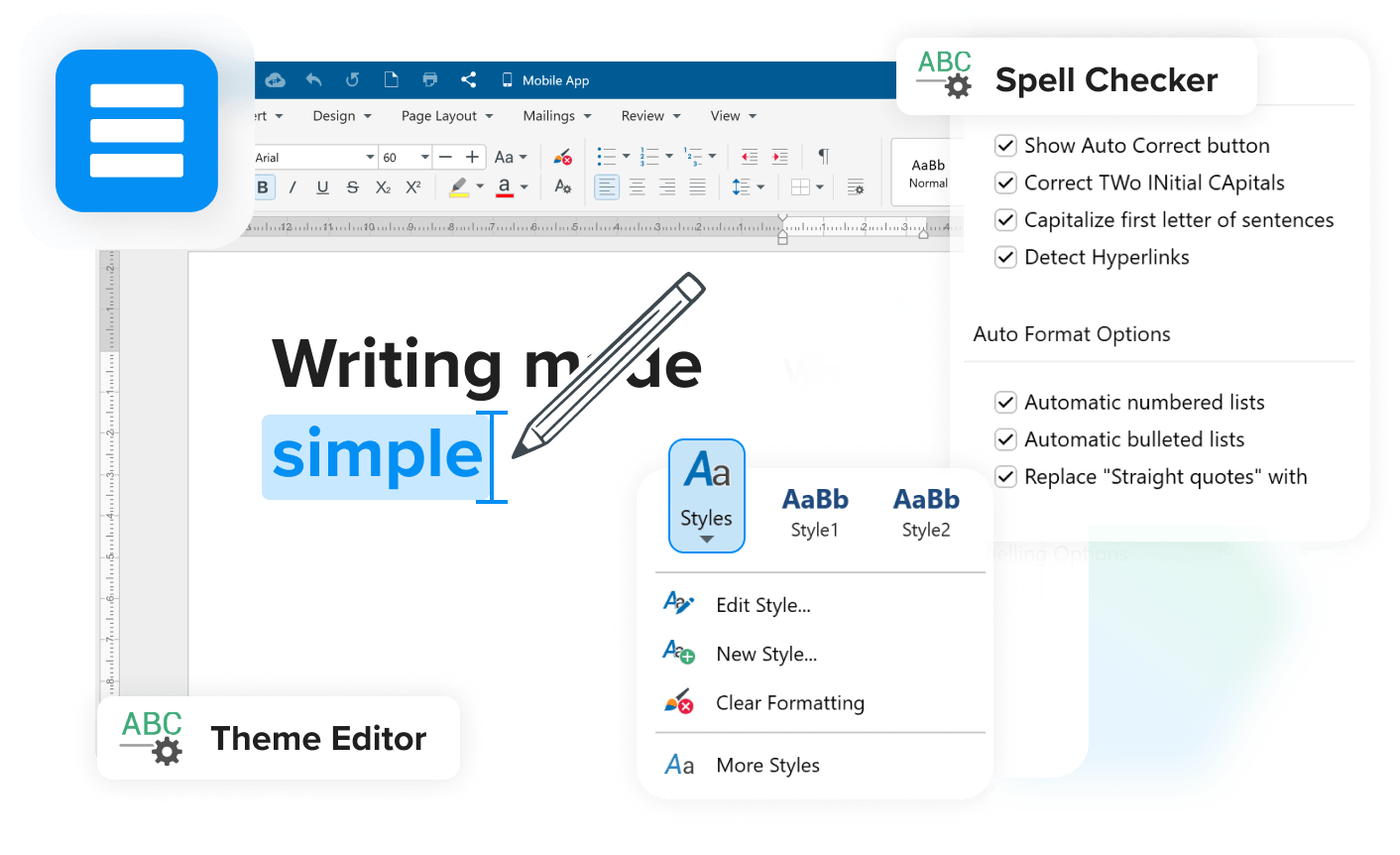 A text document editing application screen shows a toolbar with font and formatting options, alongside a dropdown menu for text editing commands like cut, copy, and paste. Text: "Writing made simple."