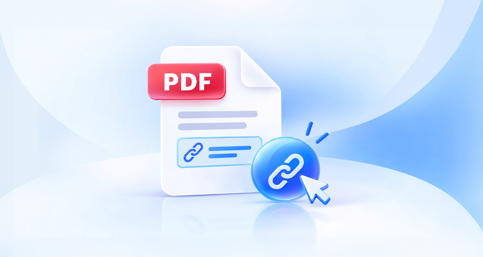 Illustration of adding a hyperlink to a PDF document, showing a link icon and cursor.