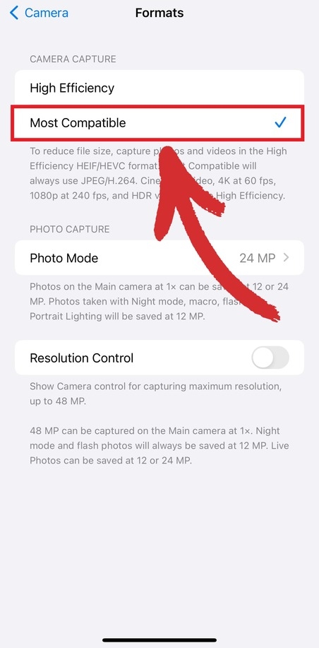 Tap "Most Compatible" to set default image format as JPEG.